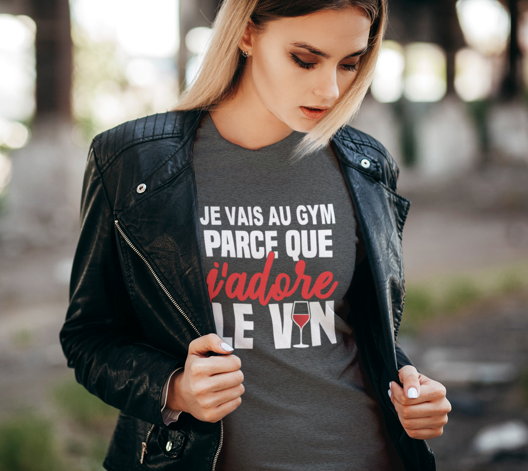 T-shirt je vais au gym parce que le vin Gris