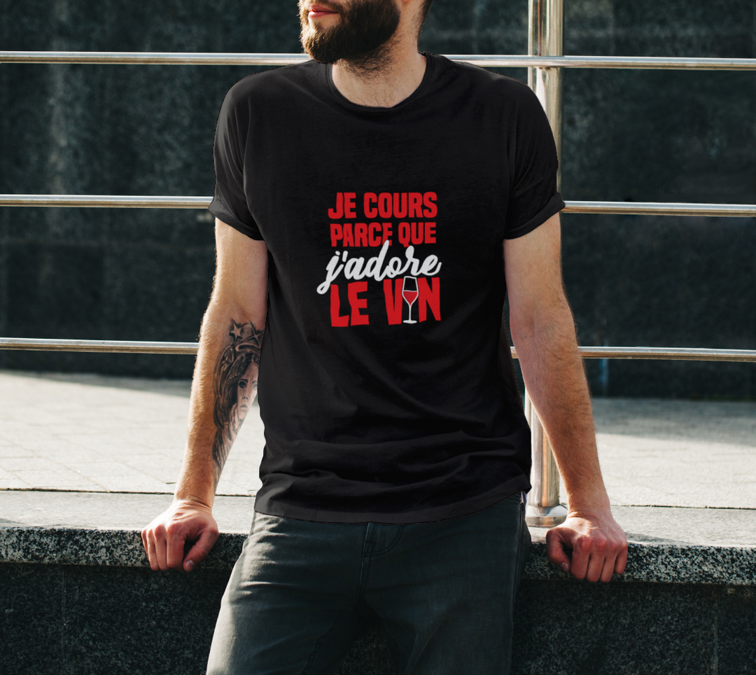 T-shirt je cours parce que j’adore le vin