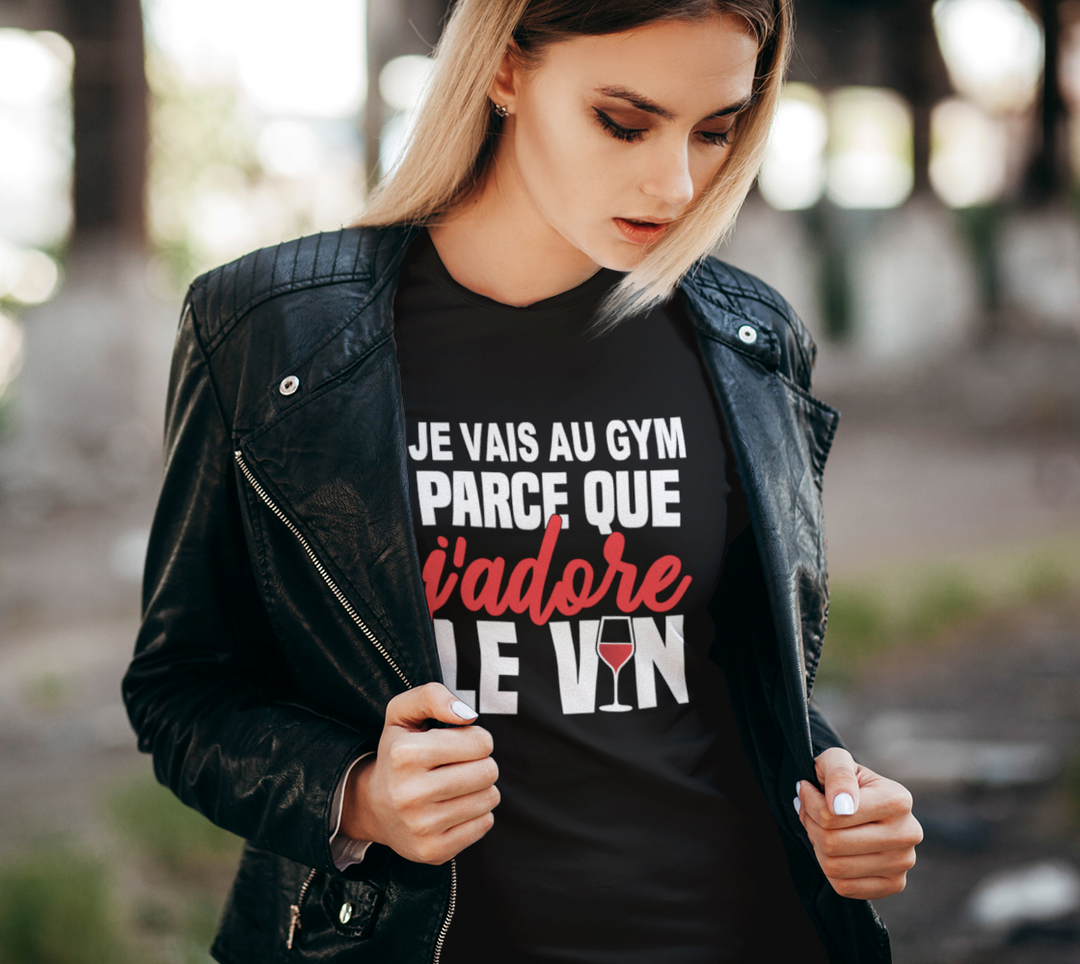 T-shirt je vais au gym parce que le vin Noir
