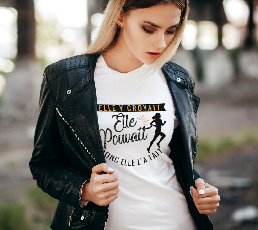 T-shirt elle y croyait elle pouvait donc elle l’a fait Blanc