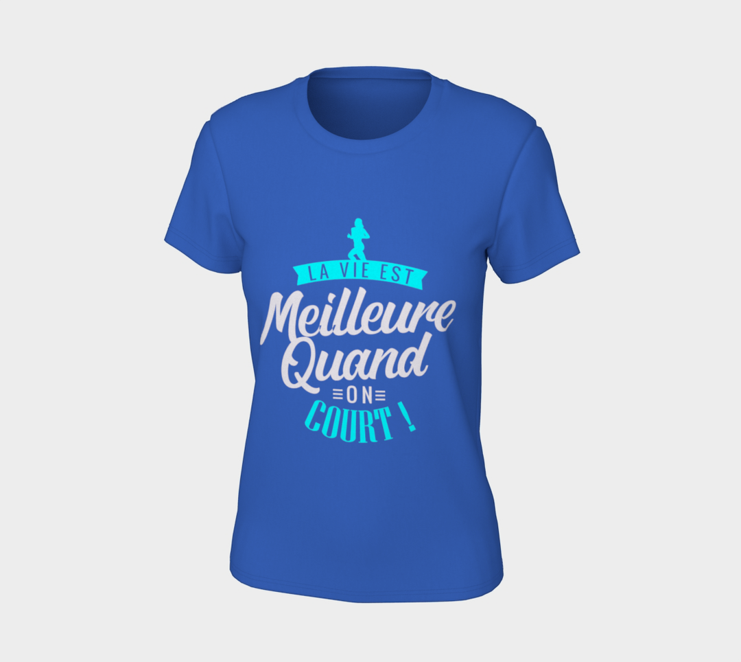 T-shirt la vie est meilleure quand on court Bleu