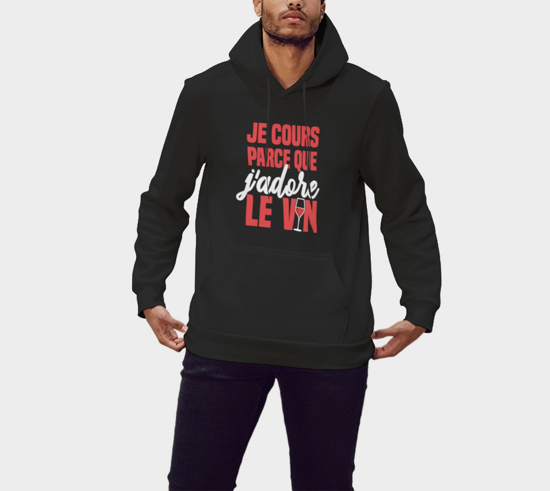 Hoodie je cours parce que j’adore le vin