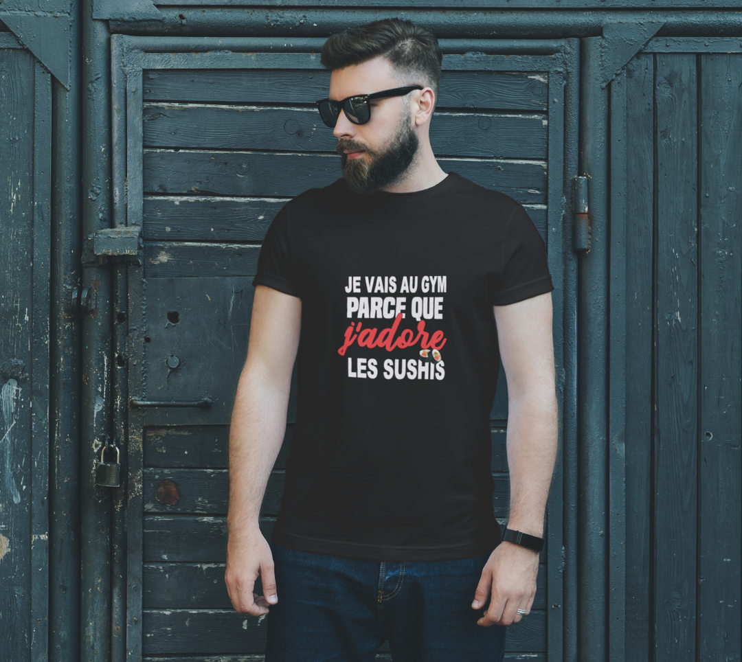 T-shirt Homme je vais au gym parce que j’adore les sushis