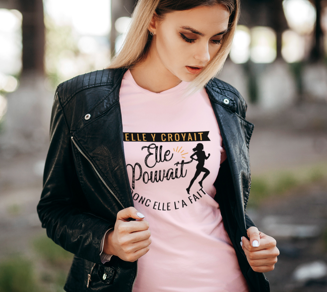 T-shirt elle y croyait elle pouvait donc elle l’a fait Rose