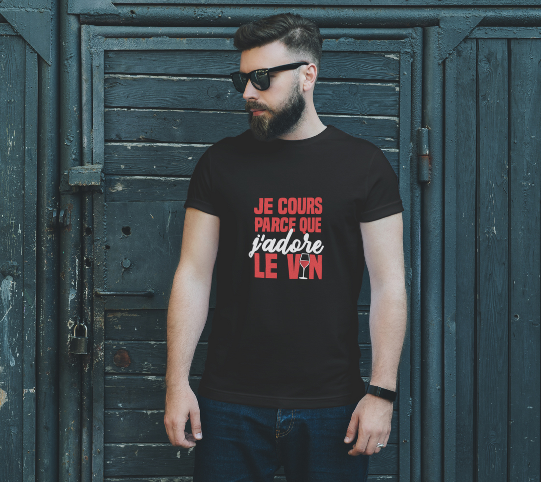 T-shirt je cours parce que j’adore le vin