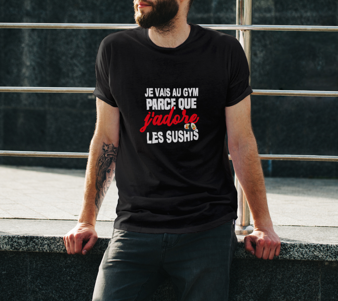 T-shirt Homme je vais au gym parce que j’adore les sushis