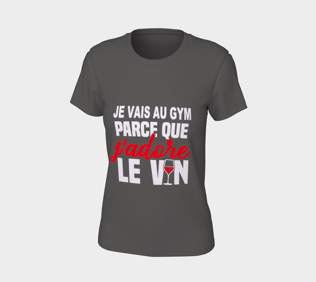 T-shirt je vais au gym parce que le vin Gris