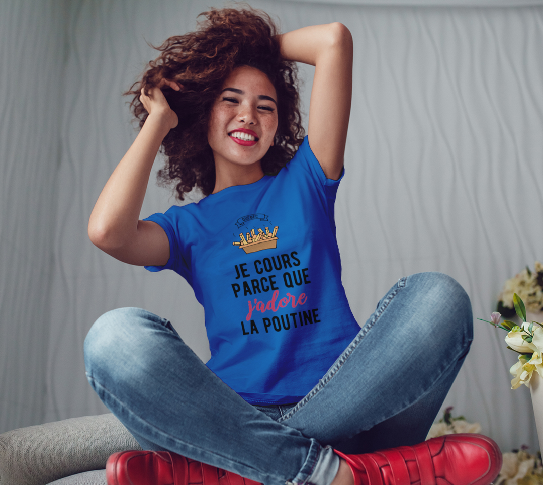 T-shirt Je cours parce que j’adore la poutine