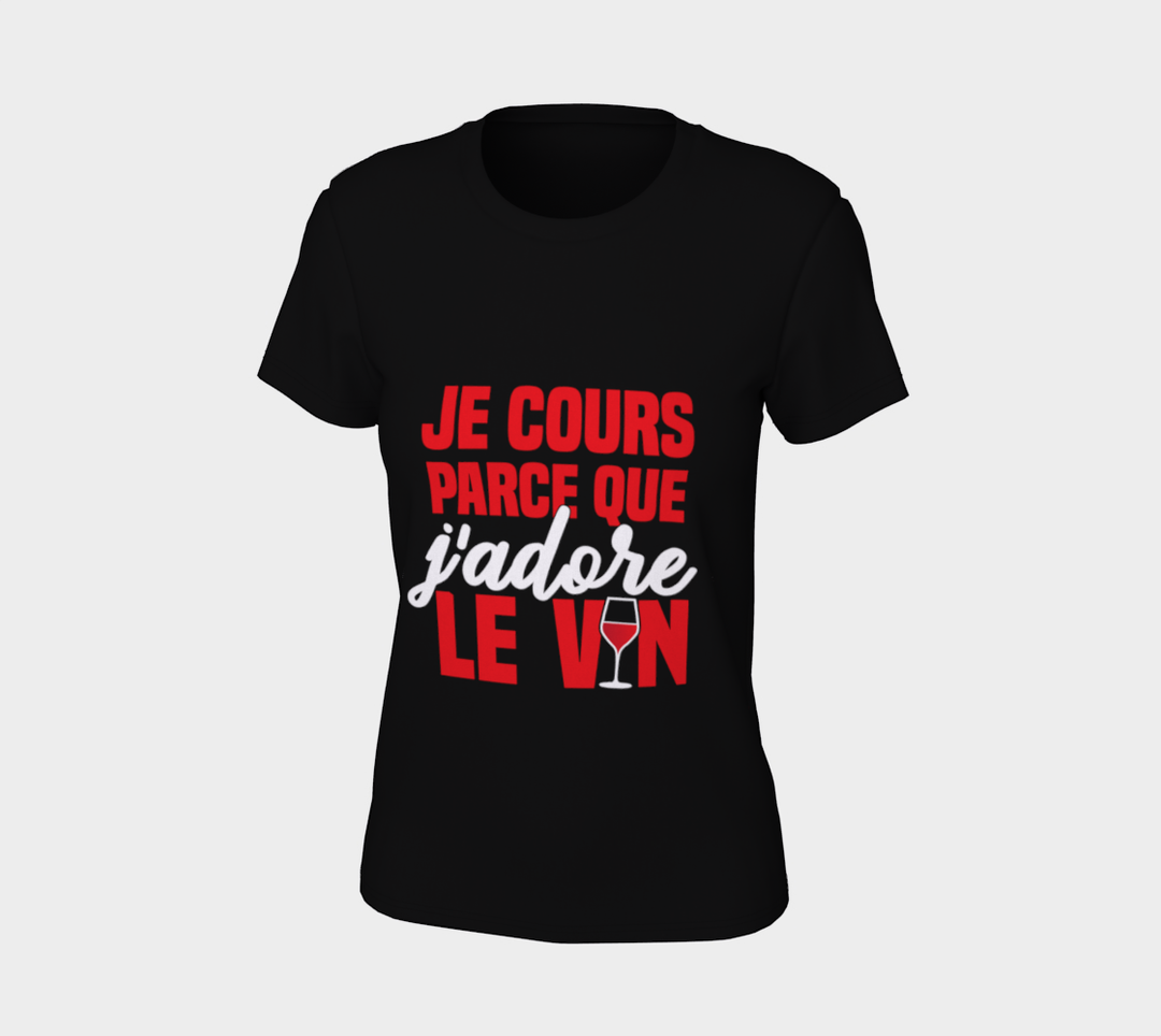 T-shirt je cours parce que j’adore le vin Noir