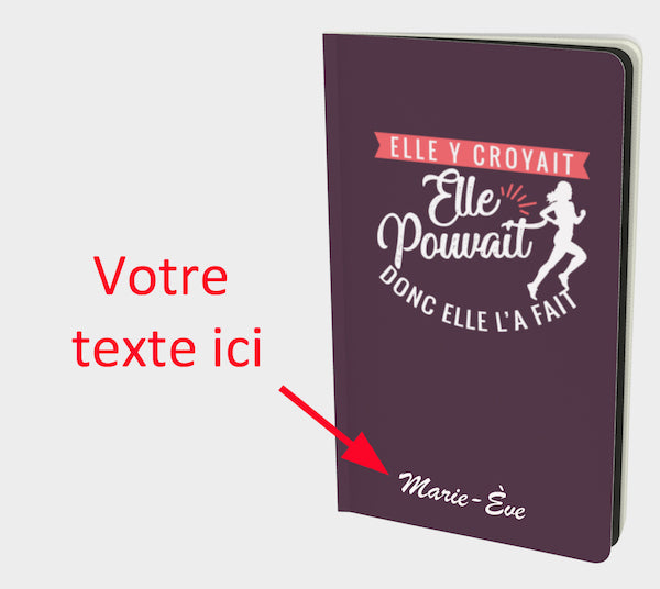 Carnet Elle y croyait elle pouvait elle l'a fait - personnalisé mauve