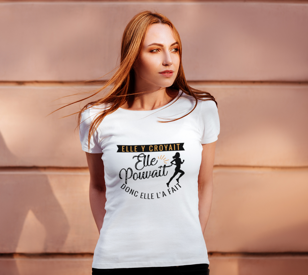 T-shirt elle y croyait elle pouvait donc elle l’a fait Blanc