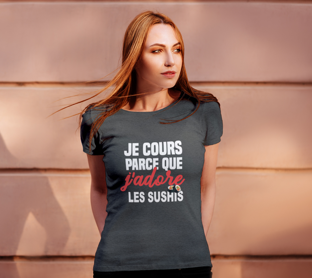 T-shirt je cours parce que j’adore les sushis Gris