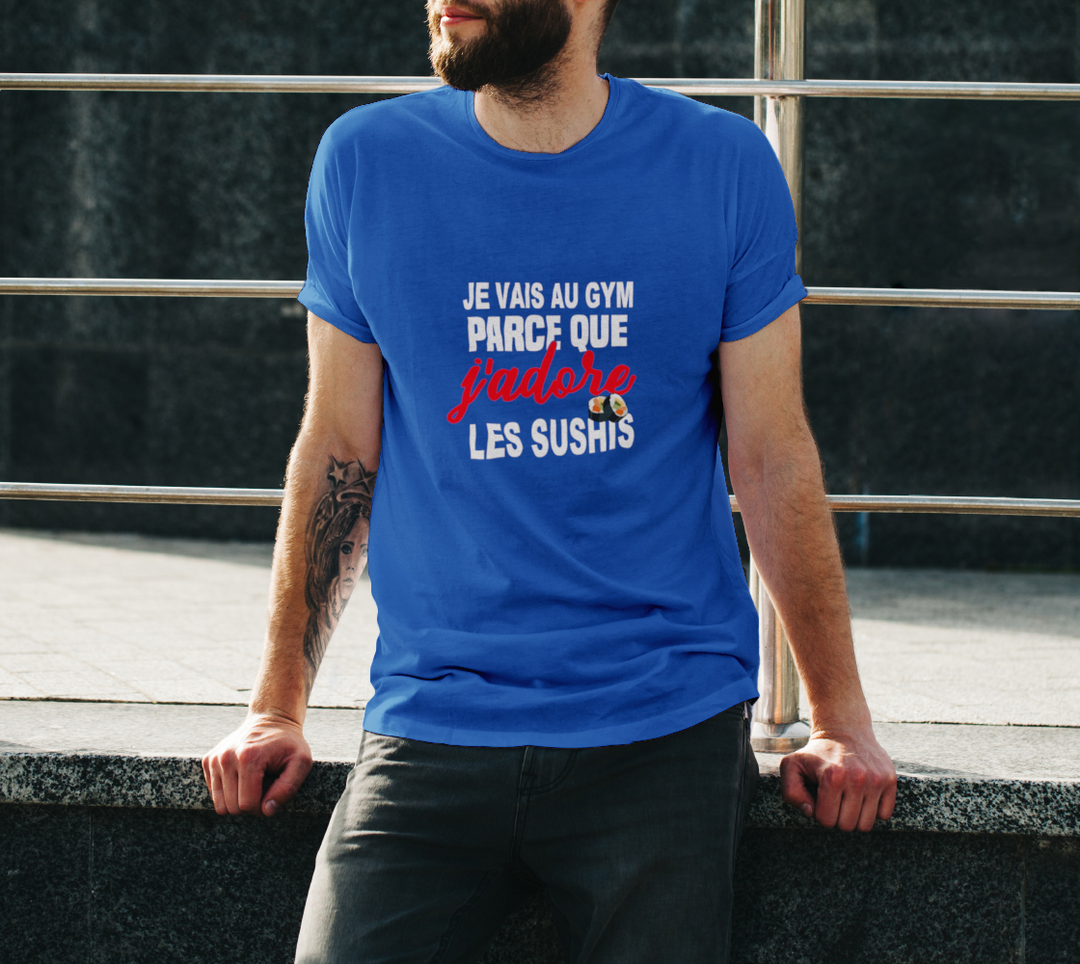 T-shirt je vais au gym parce que j’adore les sushis