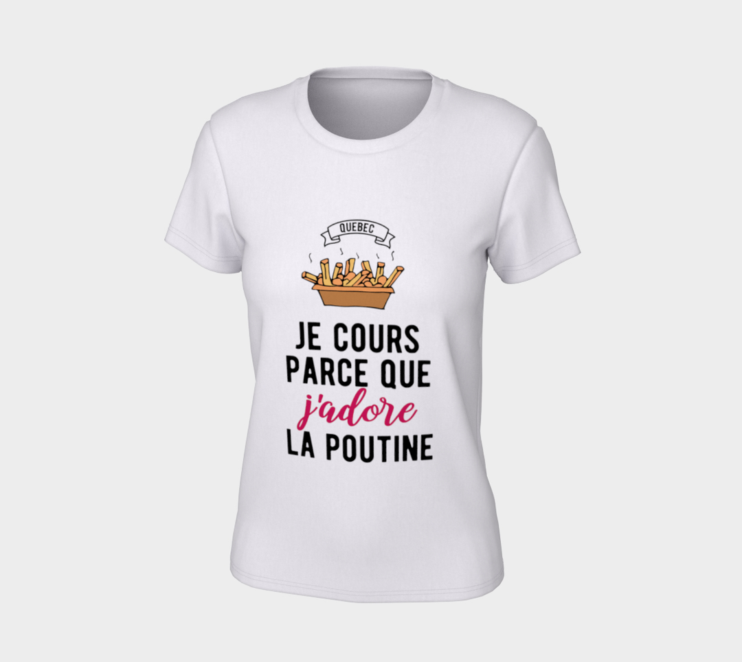 T-shirt F Je cours parce que j’adore le la poutine Blanc