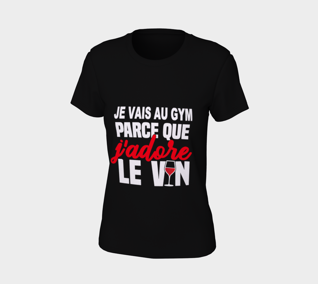 T-shirt je vais au gym parce que le vin Noir