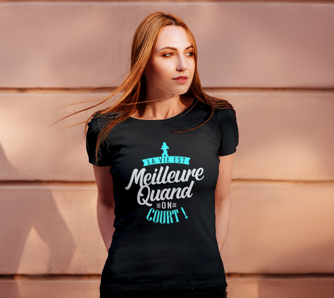 T-shirt la vie est meilleure quand on court Noir