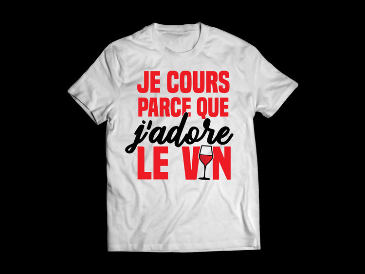 T-shirt  "Je cours parce que j'adore le vin" unisexe blanc