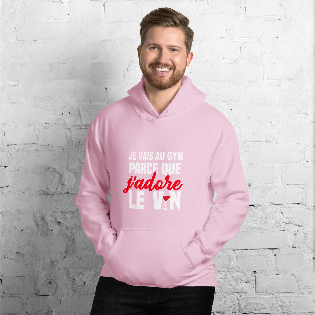 Hoodie à capuche Je vais au gym parce que j'adore le vin